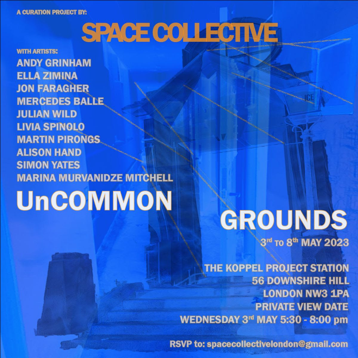 SPACE COLLECTIVE UNCOMMON GROUNDS exhibition poster May 2023